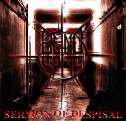 Blind Spite : Sermon of Despisal